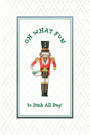 Nutcracker Joins PIckleball Army - Ho Ho Holiday Greeting Cards